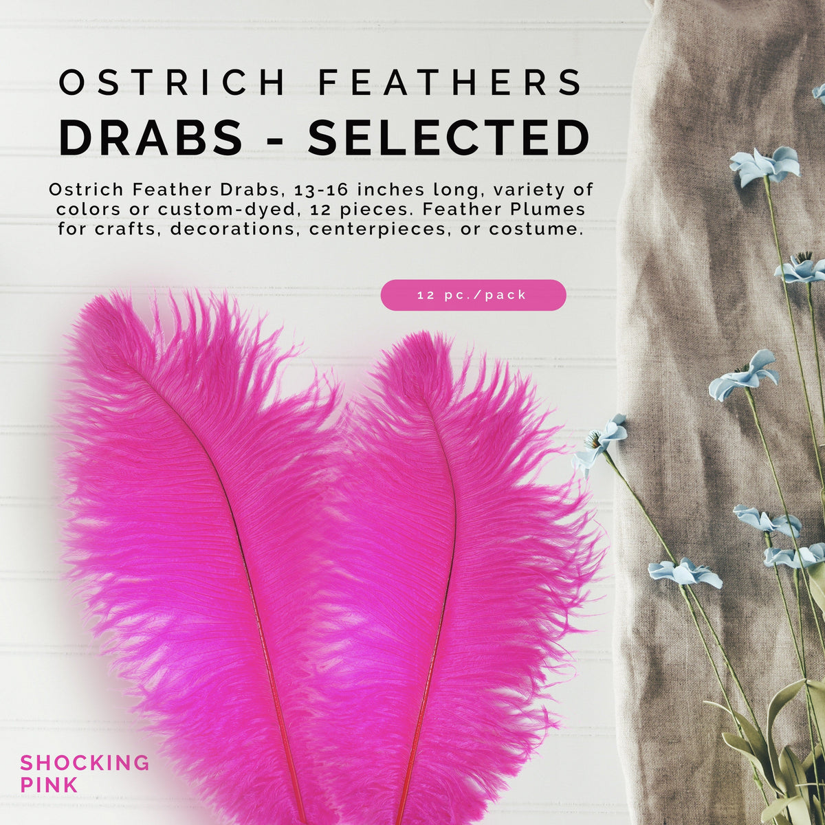 Ostrich Feathers 13-16" Drabs - Shocking Pink