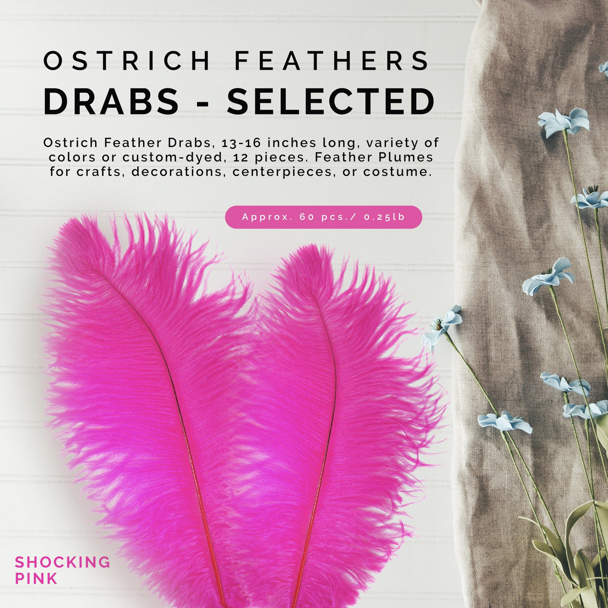 Ostrich Feathers 13-16" Drabs - Shocking Pink